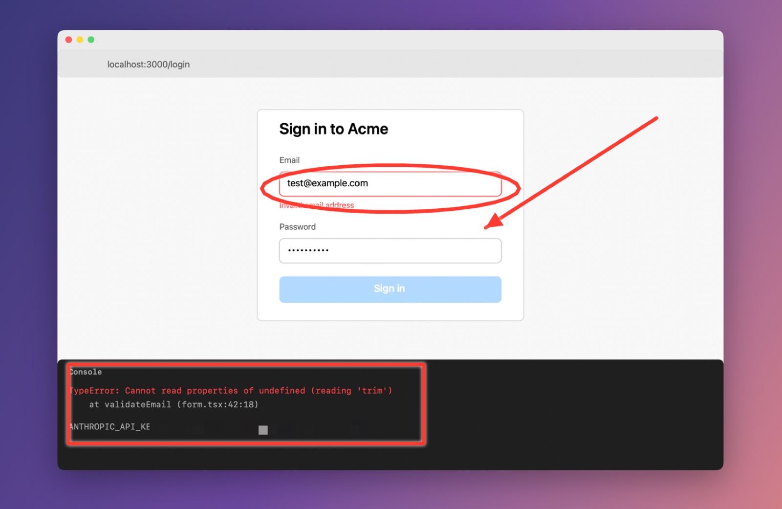 A login page with an email error. The email field is circled, an arrow points at the form, and the console line with an API key is boxed and blurred.